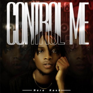 Control me lyrics | Boomplay Music