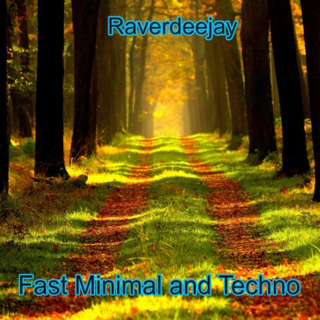 Fast Minimal and Techno | Boomplay Music