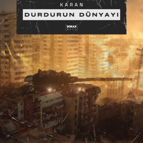 Durdurun Dünyayı | Boomplay Music