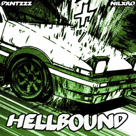 Hellbound (Speed Up) ft. NILXRO | Boomplay Music