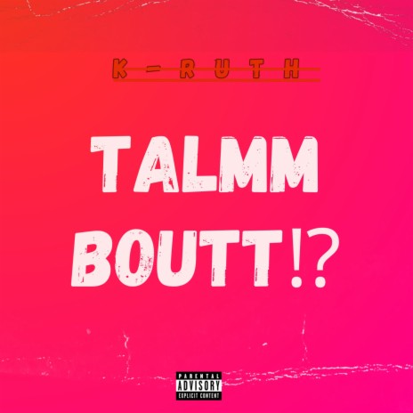 Talmm Boutt | Boomplay Music