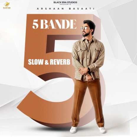 5 Bande (Slow & Reverb) | Boomplay Music