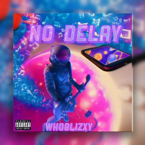 No Delay | Boomplay Music