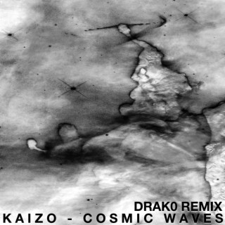 Cosmic Waves (Drak0 Remix)