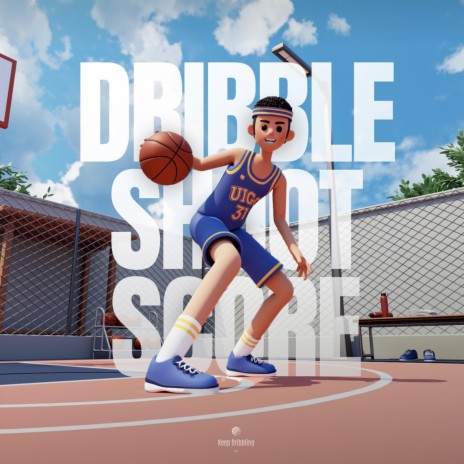 Dribble Shoot Score (My first basketball song)