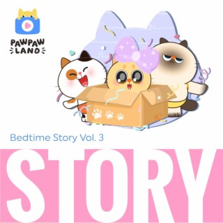 Bedtime Story Vol. 3 : Kebaikan-Kebaikan Kecil