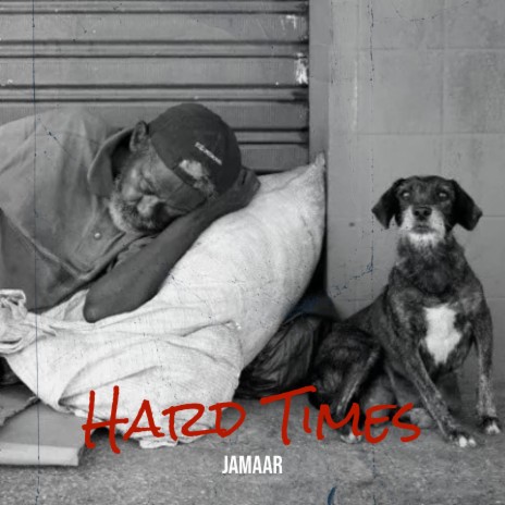 Hard Times | Boomplay Music