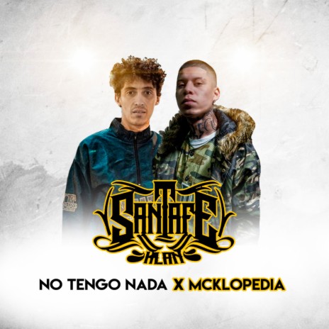 No Tengo Nada ft. McKlopedia | Boomplay Music