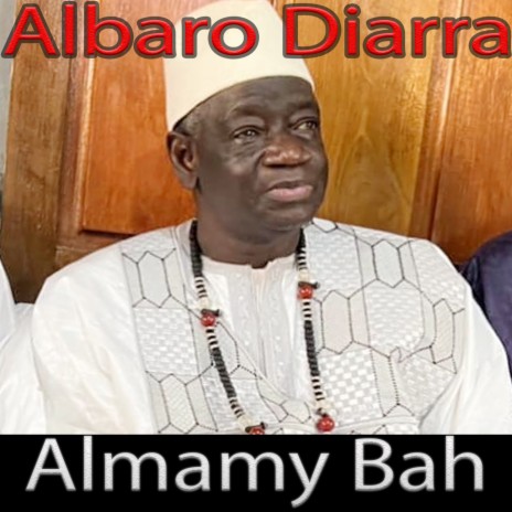 Almamy Bah Albaro Diarra, Pt. 2 ft. Djelibaba Sissoko, Djéli Daouda Dembele & Almamy Bah | Boomplay Music