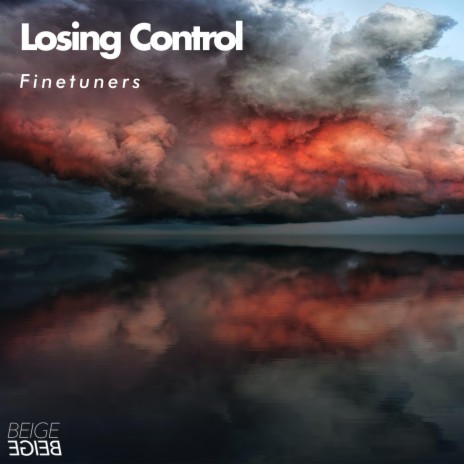 Losing Control | Boomplay Music