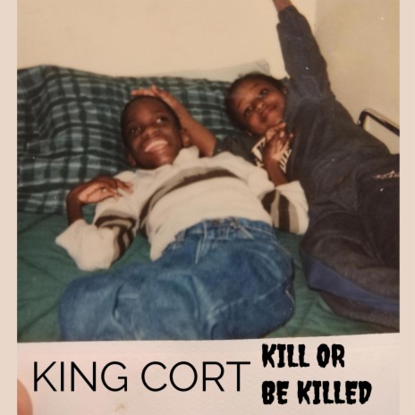 KILL OR BE KILLED | Boomplay Music