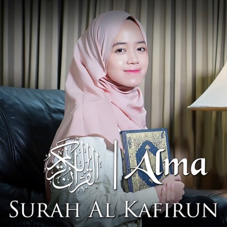 Surah Al-Kafirun | Boomplay Music