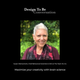 Susan Weinschenk: Maximize your creativity with brain science
