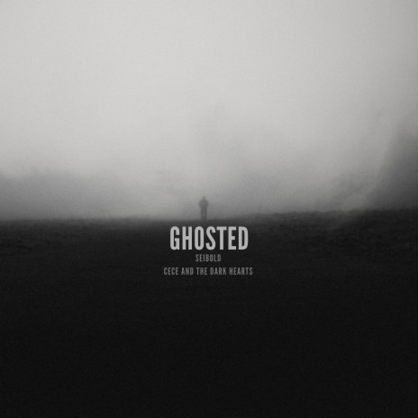 Ghosted ft. Cece and the Dark Hearts | Boomplay Music