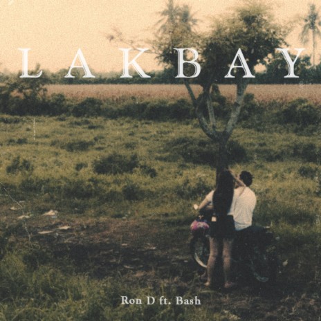 Lakbay ft. Bash | Boomplay Music