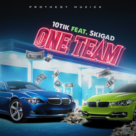 One Team ft. Skigad | Boomplay Music