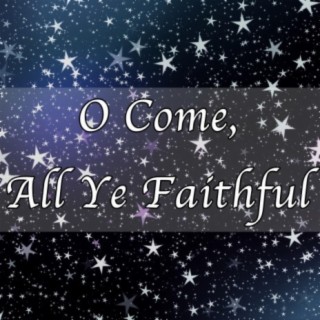 O Come, All Ye Faithful - Christmas Hymn Piano Instrumental