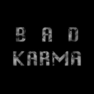 Bad Karma