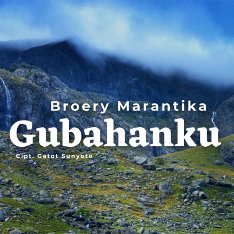 Gubahanku | Boomplay Music