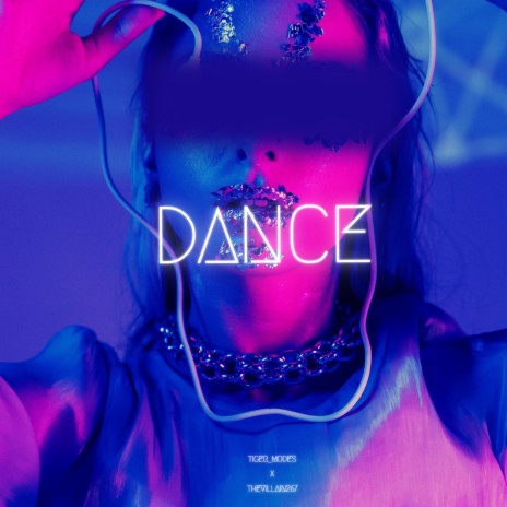 DANCE ft. Tiger_Modes | Boomplay Music