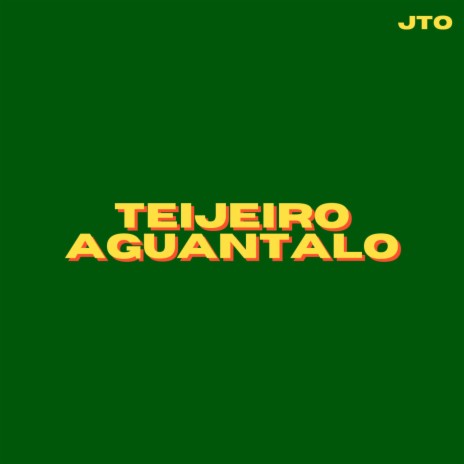 Aguantalo Teijeiro Diputado