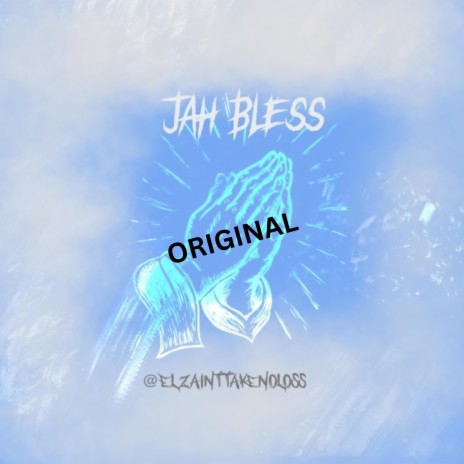 Jah Bless My Soul | Boomplay Music