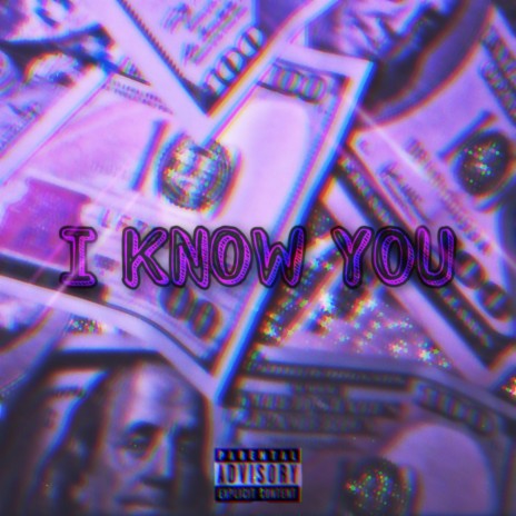 I Know You | Boomplay Music