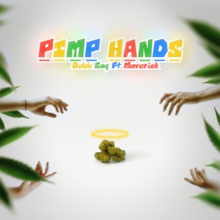 Pimp Hands