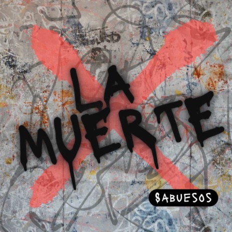 La Muerte | Boomplay Music