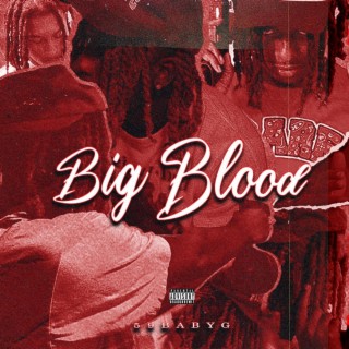 Big Blood