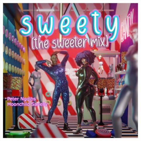 sweety [the sweeter mix] ft. Moonchild Sanelly | Boomplay Music