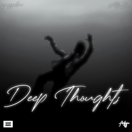 Deep Thoughts ft. ADP Jose | Boomplay Music