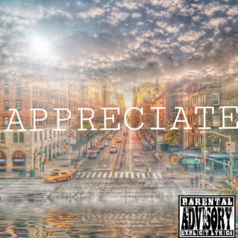 APPRECIATE ft. Larry Love | Boomplay Music