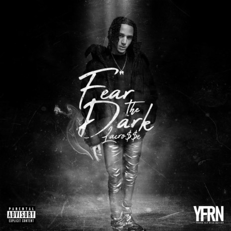 Fear The Dark ft. C2CRISP & LueyP