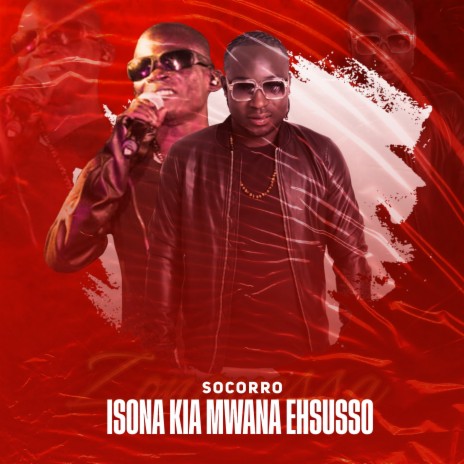 Isona Kia Mwana Ehsusso | Boomplay Music