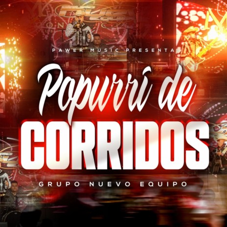 Popurrí de Corridos | Boomplay Music