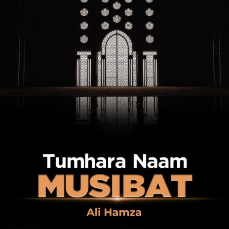 Tumhara Naam Musibat | Boomplay Music