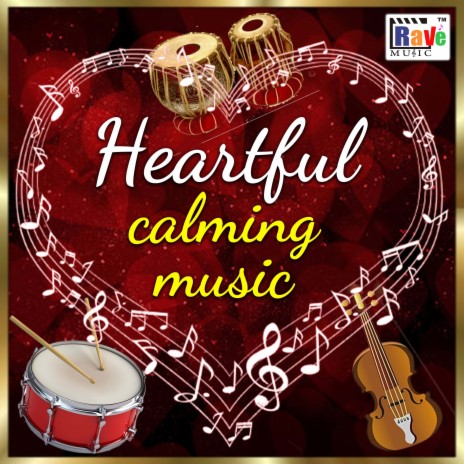 Heartful Calming music | Boomplay Music