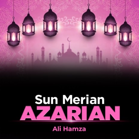 Sun Merian Azarian | Boomplay Music