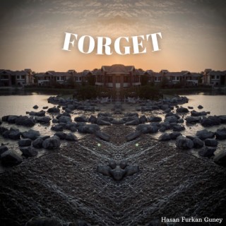 Forget