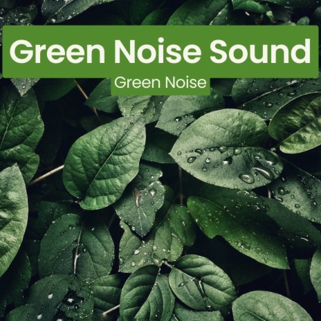 green noise for anxiety