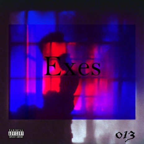 Exes | Boomplay Music