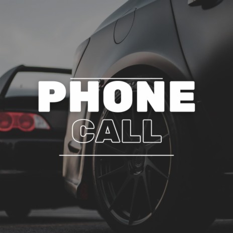 Phone call freestyle | Boomplay Music