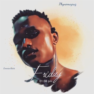 Friday (feat. Emocian'beats) lyrics | Boomplay Music