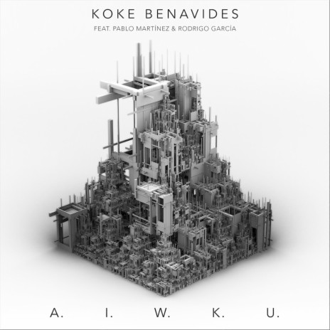 A.I.W.K.U. (feat. Pablo Martínez & Rodrigo García) | Boomplay Music