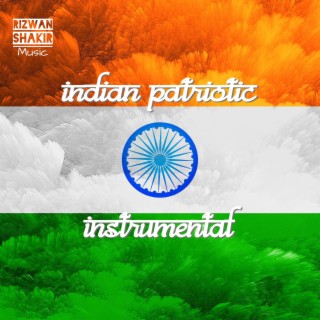 Indian Patriotic Instrumental