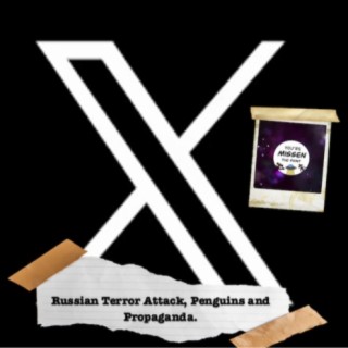 Russian Terror Attack, Penguins and Propaganda (Spaces Special)
