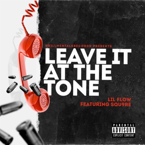 Leave It at the Tone ft. Squ9re