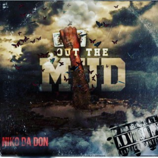 OUT THE MUD: THE EP