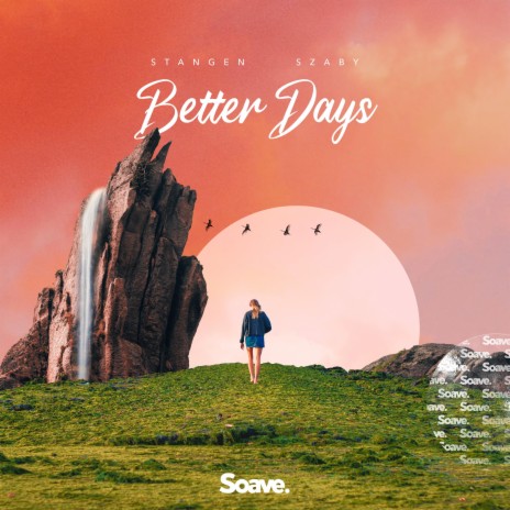 Better Days ft. Szaby | Boomplay Music